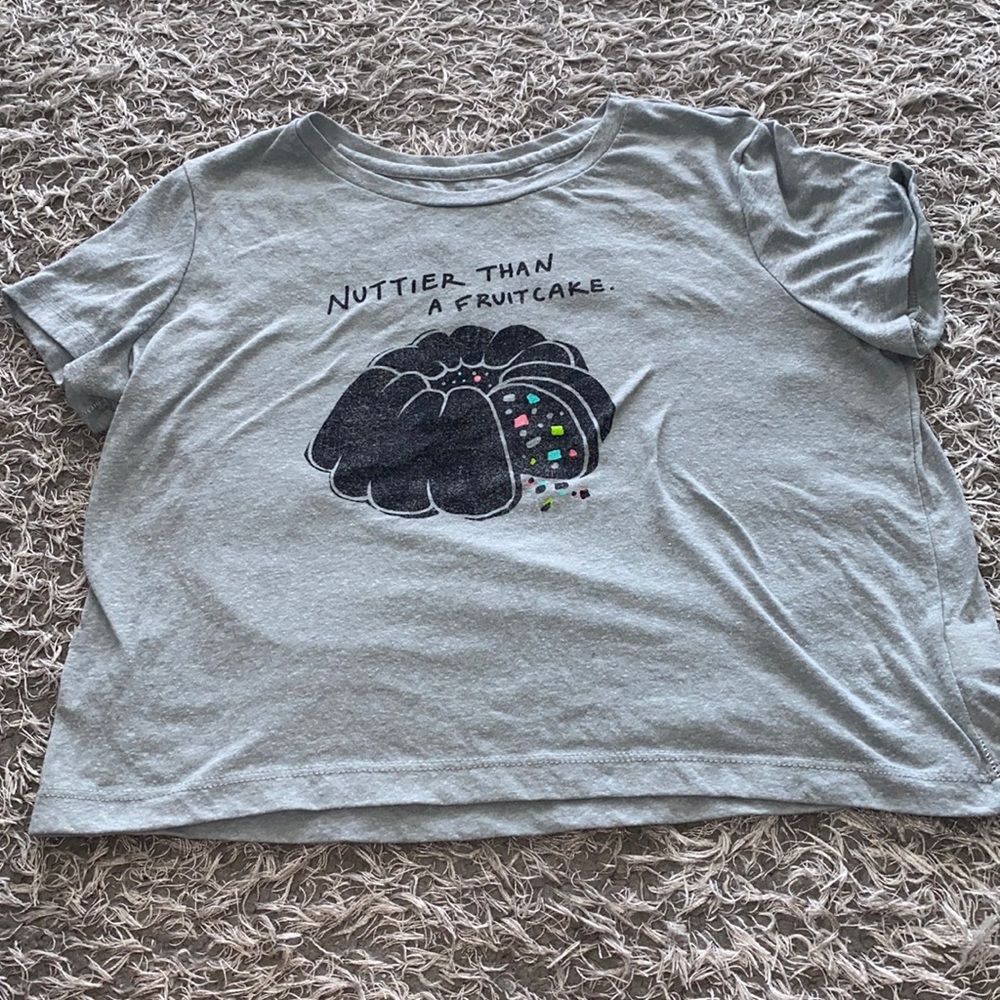 Tokyo Darling gray Nuttier than a fruitcake cropped holiday T-shirt